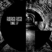 Tunnel - Rodrigo Risso