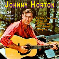 All for the Love of a Girl - Johnny Horton