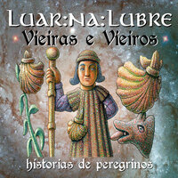 O cego andante - Luar Na Lubre