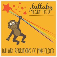Hey You - Lullaby Baby Trio