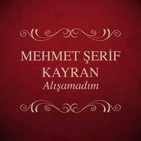 Dilane - Mehmet Şerif Kayran