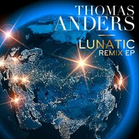 Lunatic - Thomas Anders & Hats