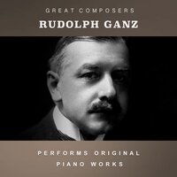 Woodland Sketches, Op. 51: VI. To A Waterlily - Rudolph Ganz