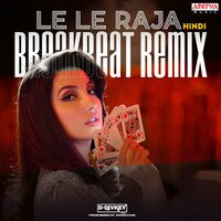Le Le Raja Breakbeat Remix - G.V. Prakash Kumar & Harini Ivaturi & Gopal Ram & DDJVKEYMUMBAI
