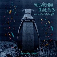 (Eran) Dos vueltas - Hernán Ríos