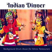 Indian Dinner - Indian Music Prime