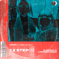1, 2 Step - Ciara & Missy  Elliott & Almanac & Lowderz