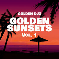 Late Session - Golden DJz & Nkanyezi Kubheka & STYLE99