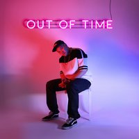 Out Of Time - Snacky Chan