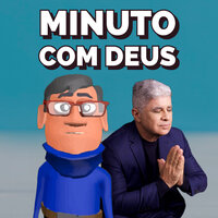 Vencendo os Gigantes - Minuto Com Deus - Pastor Edvaldo Oliveira & Minuto com Deus
