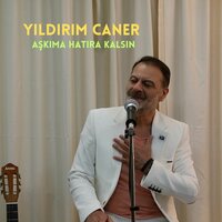 GÖZE ALMIŞIM - Yıldırım Caner