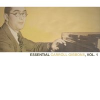 If I Had a Wishing Ring - Carroll Gibbons & Denny Vaughan