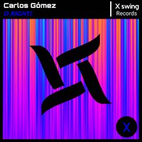 O Right! - Carlos Gómez