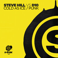 Cold as Ice - Steve Hill & D10