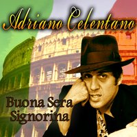 Rip it up - Adriano Celentano