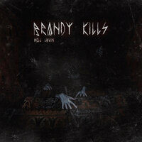 Tinder Maniac - Brandy Kills