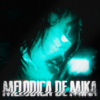 MELODICA DE MIKA (Slowed) - dxn1al