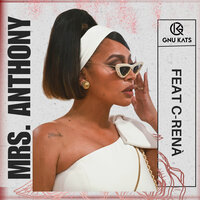 Mrs. Anthony - GNu Kats & C-Rena