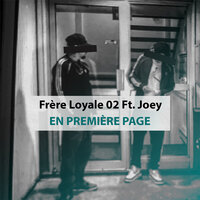 En première page - Frère Loyale 02 & Joey