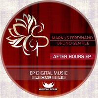 After Hours - Markus Ferdinand & Bruno Gentile