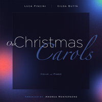 Adeste Fideles - Luca Pincini & Gilda Buttà & Andrea Montepaone