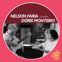 Eu Não Existo Sem Você - Nelson Faria & Doris Monteiro