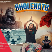 bholenath - Seifer & Deepak Sharma & akki sharma