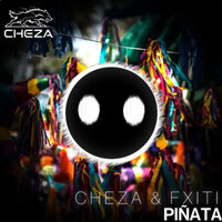 Piñata - Cheza & FXITI