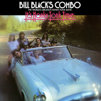 Cotton Eyed Joe - Bill Black's Combo