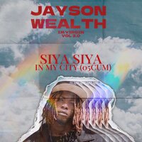 SIYA SIYA - Jayson Wealth