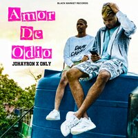 Los Hombres También Lloran - JOHAYRON & Only & Johayron, Only