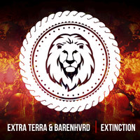 Extinction - Extra Terra & Barenhvrd