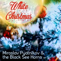 Driving Home for Christmas - Miroslav Pyatnikov & Taras Kuznetsov & the Black See Horns & Valeriy Negovora & Evgeniy Hondishko & Mihail Krykalov