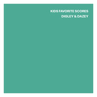 The Adventures of Digley & Dazey - Kids Favorite Scores