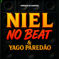 Fazer Bb Agora - Niel No Beat & Yago Paredão