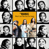 That’s Ok - The Mamas