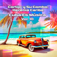 Preparate - Herencia Caribe & Cortijo y su Combo