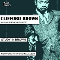 If I Love Again - Clifford Brown & Max Roach Quintet