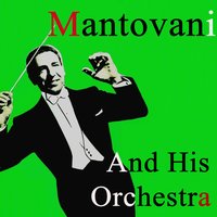 O Mein Papa (Symphony Orchestra) - Mantovani and His Orchestra