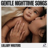 Serene Restful - Lullaby Masters
