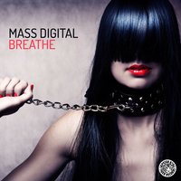 Breathe - Mass Digital