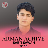 Arman Achiye - Sp Gb & Sabit Sawan