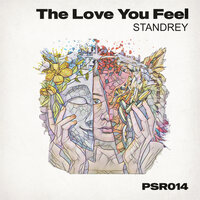 The Love You Feel - Standrey