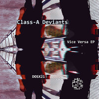 Muted Exchange - Class-A Deviants