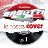 Ci sarà - Orchestra Bagutti