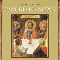 Alleluia, io sono il pane vivo - Marco Frisina