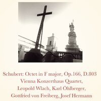 Octet in F major, op. 166, D. 803 II. Adagio - Josef Hermann & Vienna Konzerthaus Quartet & Leopold Wlach & Gottfried von Freiberg & Karl Öhlberger & Франц Шуберт