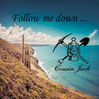 Maggie May - Cousin Jack