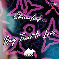Rag Time to Love - Chiccaleaf Ita