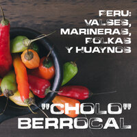 El Pastorcito - Cholo Berrocal